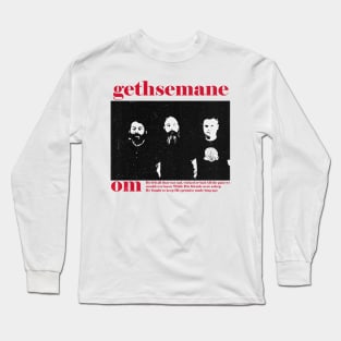 gethsemane Long Sleeve T-Shirt